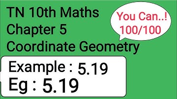 TN 10th Maths Chapter 5 Coordinate Geometry Example 5.19