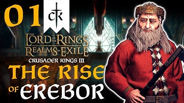 THE KING UNDER THE MOUNTAIN RISES! Crusader Kings 3 - Realms In Exile Mod - Rise of Erebor #1