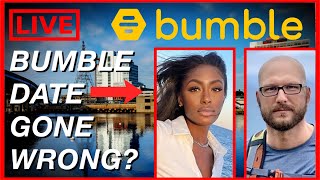 What happened to Lauren Smith - Fields - Bumble Date Gone Wrong