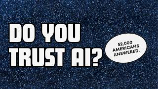 Only 15% of Americans Trust AI Companies