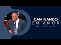 💉 Caminando en amor (EN ESPAÑOL) - Rev. Kenneth E. Hagin