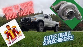 We Make Turbo Noises!! How To Boost Your Toyota 5VZFE TO THE MOON!! Turbo Your Tacoma Or 4Runner!!