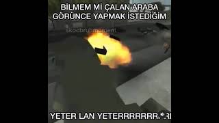 bilmem mi çalan araba görünce yapmak istediğim