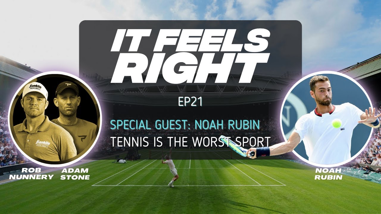 Tennis is the Worst Sport w/ Noah Rubin