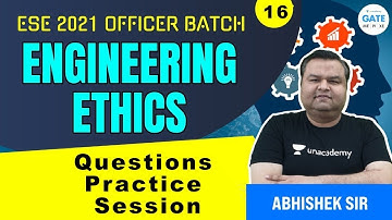 Questions  Practice Session Engineering Ethics | L:16| Engineering Ethics | ESE 2021 OFFICERS BATCH