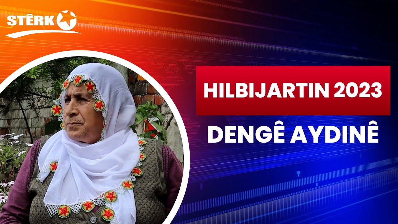 Hilbijartin 2023 - Dengê Aydinê