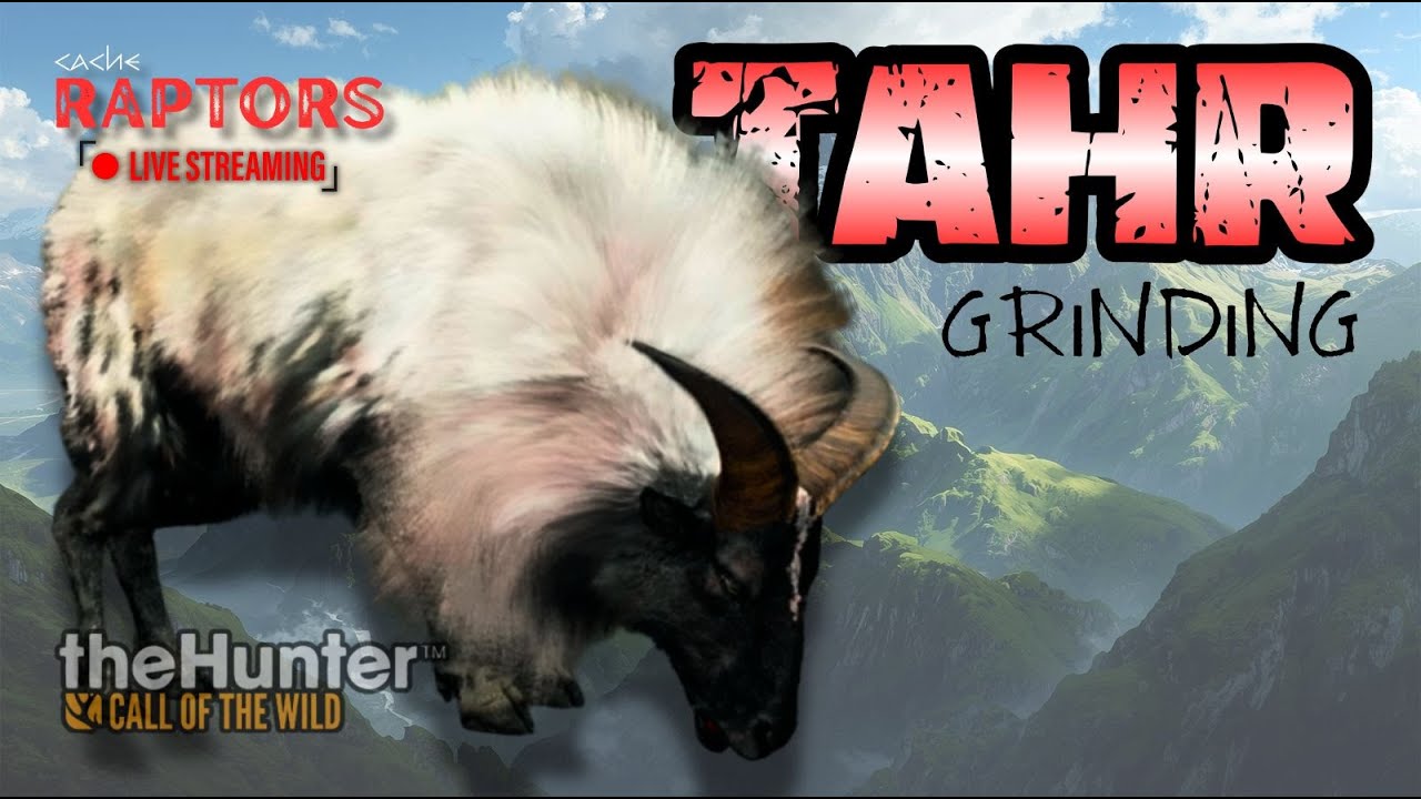 Terrible or Terrific? Great One Tahr Grinding | Call of the Wild LIVE #cotw #callofthewildgameplay