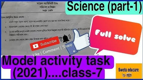 Class 7 science model activity task part 1 2021 full solve #wbbse