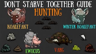 Don't Starve Together Guide: Hunting Koalefants, Vargs, Ewecus'... Oh My!
