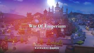 Ragnarok Origin - War Of Emperium  1hour