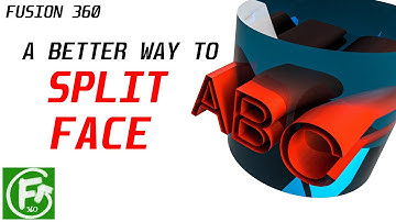 Fusion 360 - A better way to split face