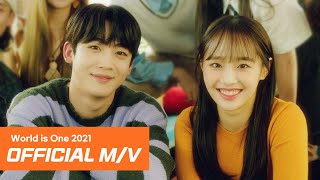 [MV] Chuu & KIM YOHAN with Eric Bellinger - World is One 2021