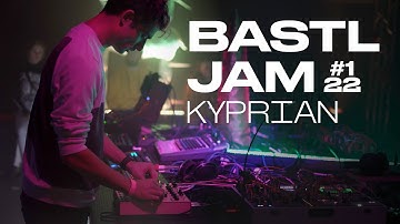 BASTL JAM #1 22 - Kyprian