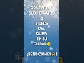 #comparten#elclima#bendiciones
