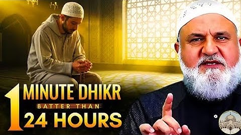 This One Minute of Dhikr is BETTER Than 24 Hours Dhikr || Ustadh Mohamad Baajour