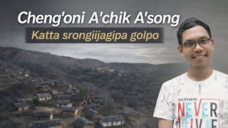 Chengoni A’chik A’song || GRIK KOKNAL 