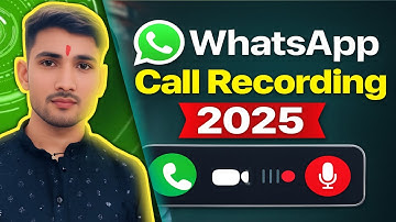 WhatsApp Call Recording Kaise Kare? | 100% Working Trick 2025
