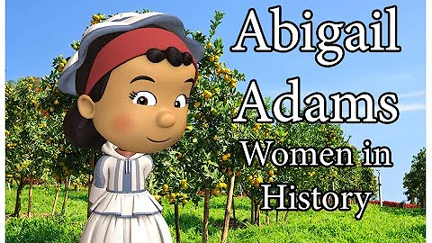 Women's History Month: Abigail Adams