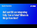 AIoT and ESG are integrating fully. True or False? Where do we go from here?