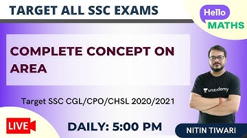 Complete Concept on Area | Maths | Target SSC CGL/CHSL/CPO 2020/2021 | Nitin Tiwari
