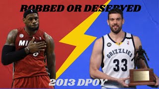 Was The 2013 Dpoy Robbed Or Deserved?