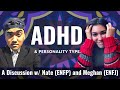 MBTI and ADHD featuring Nate Rasa and Meghan LeVota