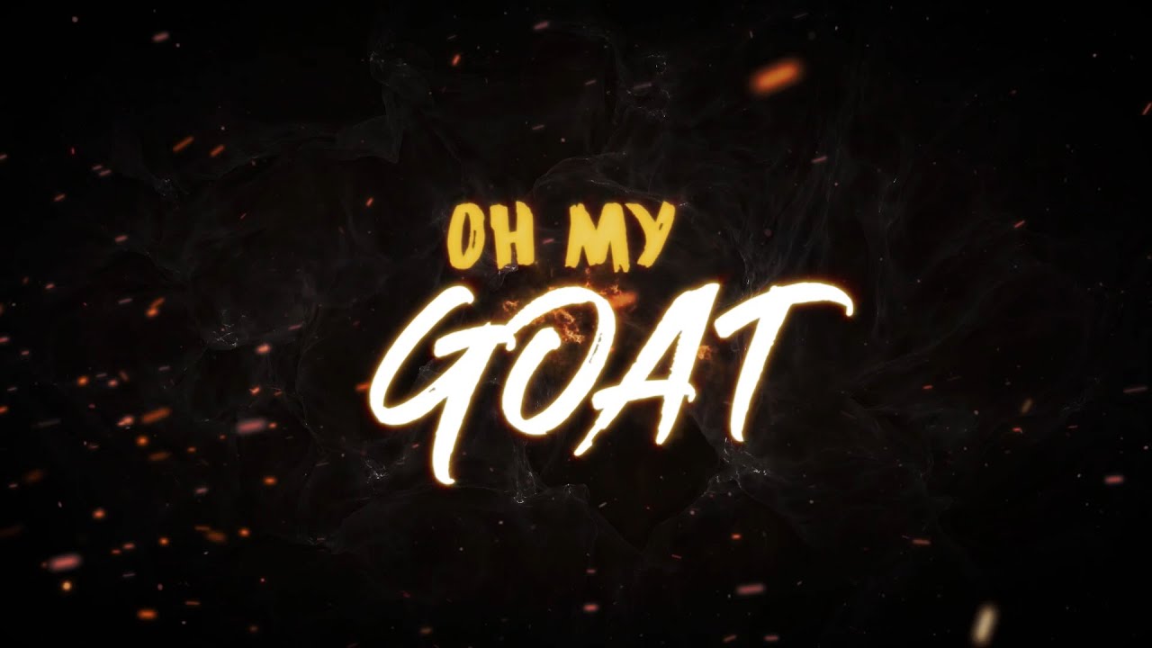 Aidyl Hr   Oh My Goat Lyric Video