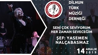 Seni̇ Çok Sevi̇yorum Her Zaman Seveceği̇m - Yasemen Nalçabasmaz