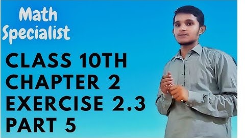 Math 10th Class Chapter 2 | Exercise 2.3 | Part 5"Sir Muzaffar Razzaq"