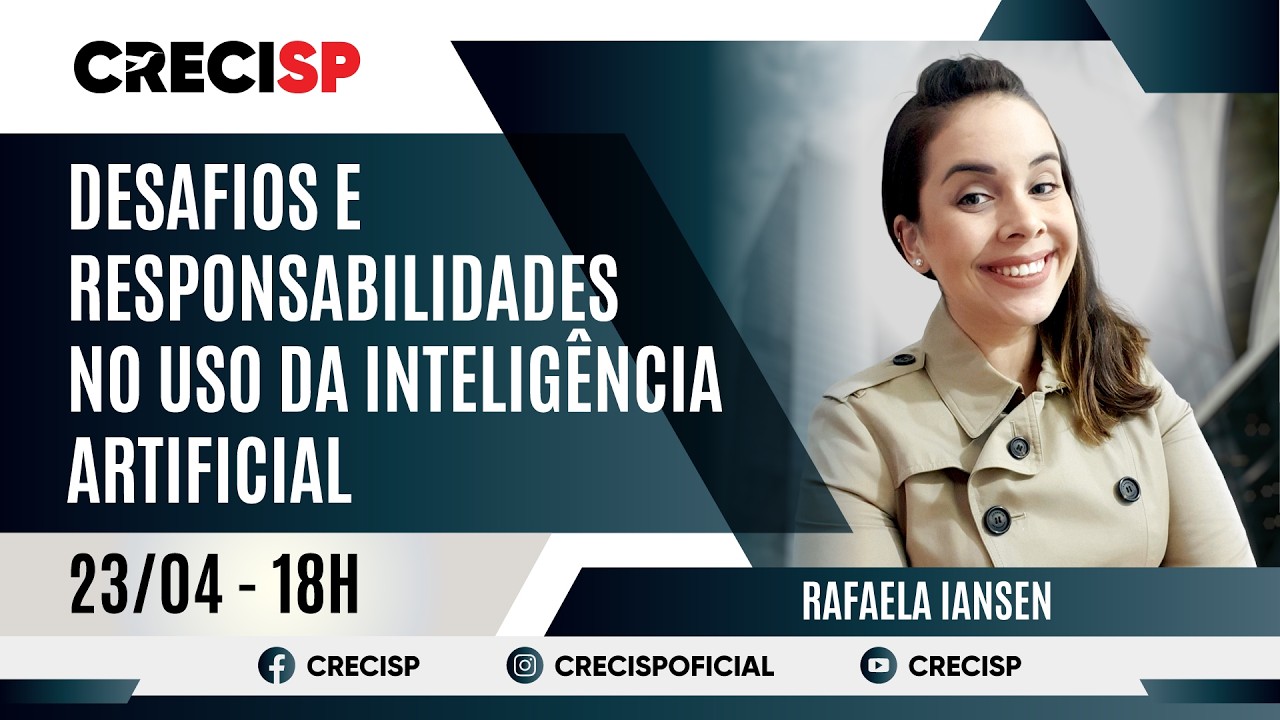 Desafios e responsabilidades no uso da Inteligência Artificial - Rafaela Iansen