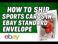HOW TO SHIP SPORTS CARDS EBAY STANDARD ENVELOPE 2025 (STEP BY STEP)