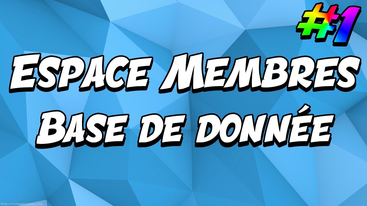 [FR] Tuto PHP - Espace Membres #1