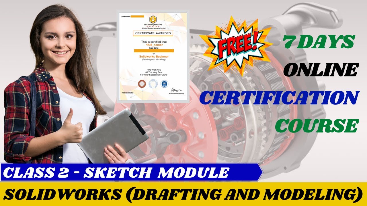 Class 02 Sketch Module Solidworks Online Course Live Class - YouTube