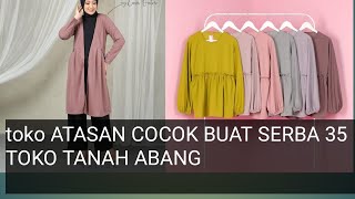 MURMER ⁉️ GROSIR BAJU ATASAN WANITA MURAH DAN KEMEJA MONALISA PASAR TANAH ABANG ~ IDE BISNIS