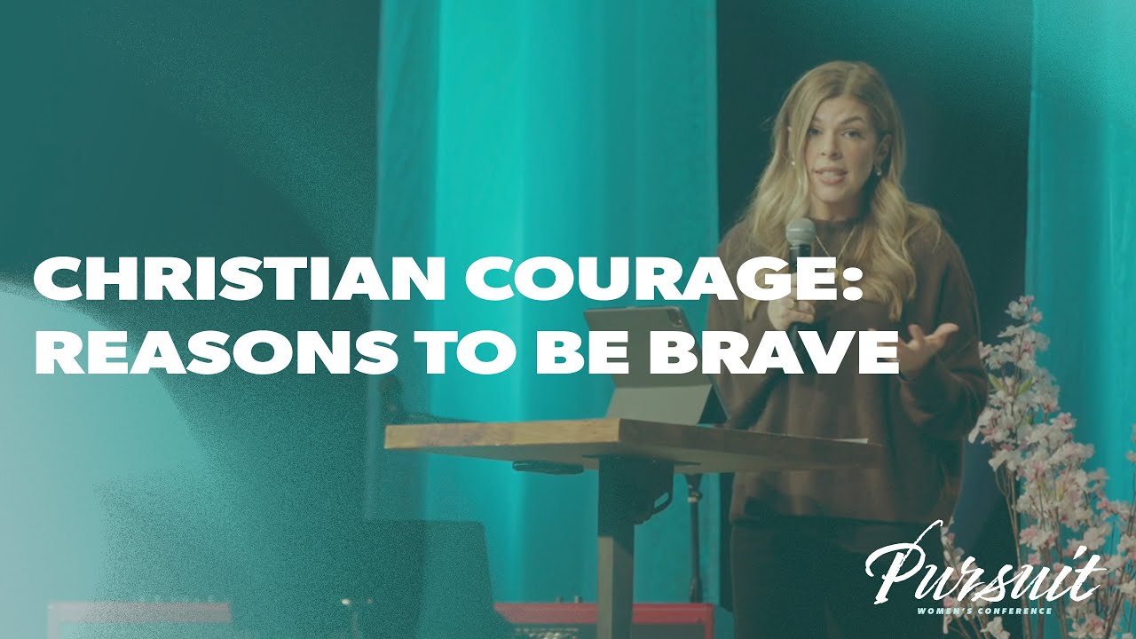 Christian Courage: Reasons to Be Brave, Faith, and Q&A on Living Biblically | Session 3