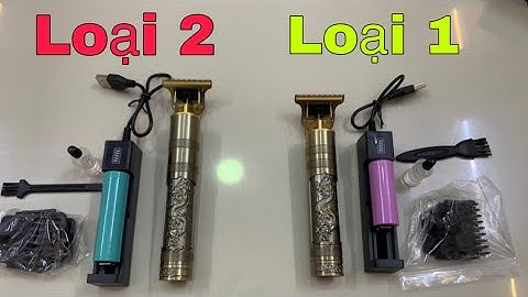 (Giải Đáp Thắc Mắc) So Sánh Tông Đơ Cắt Tóc Giá Rẻ Loại 1 Và Loại 2 Của Shop Như Thế Nào