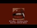 笙 Let S Play Daycore Slowed Down 笙 笙 Let S Play Daycore Slowed Down 笙