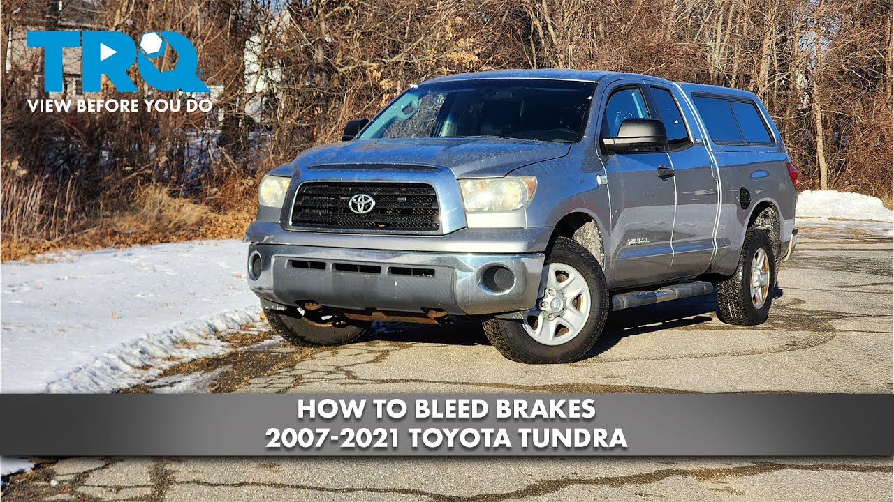 How to Bleed Brakes 2007-2021 Toyota Tundra - YouTube