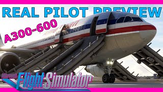 A New Level of Immersion: Real Airline Pilot Previews iniBuilds A300-600R