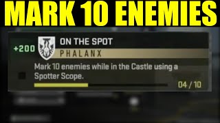 How to &quot;mark 10 enemies while in the castle with a spotter scope&quot; DMZ | On the spot faction mission