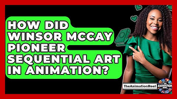 How Did Winsor McCay Pioneer Sequential Art In Animation? - The Animation Reel