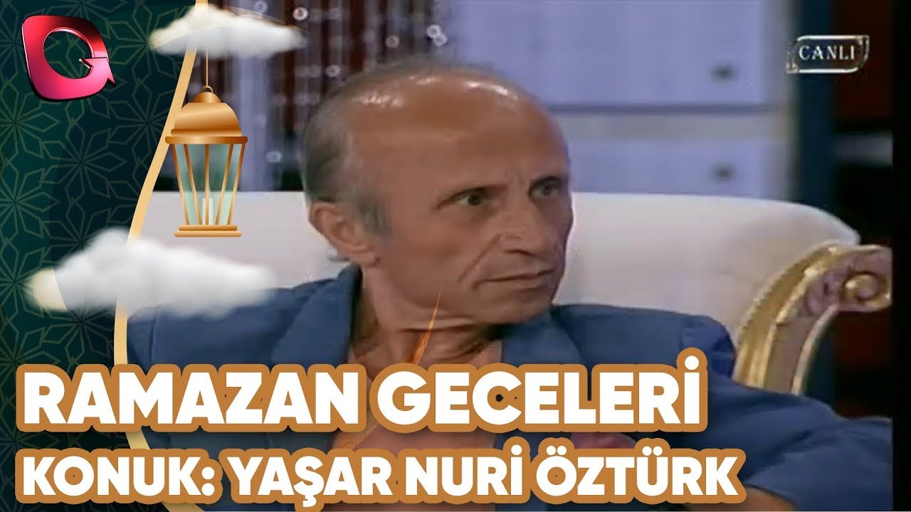 Ramazan Geceleri | Konuk: Yaşar Nuri Öztürk  | 2. Bölüm | 25.07.2013 | Flash Tv