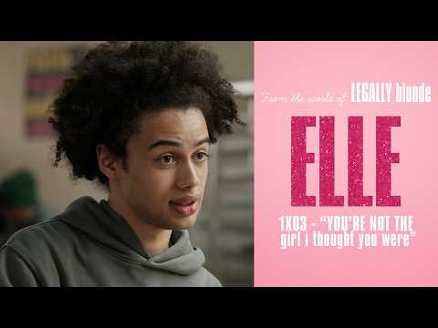 Elle - Elle Talks To Liz About Being Gay/Elle & Dustin Pretend To Date - 1x03