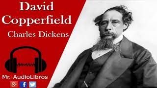 Resumen - David Copperfield -  Charles Dickens - audiolibros cortos