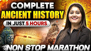 Complete Ancient History in One Video | Ancient History in One Shot | UGC NET June 2025 History | PW