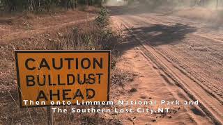 Part 2) Lorella Springs, Limmen NP, Highway 1 to Hells Gate.