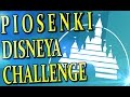 CZY ZNASZ WSZYSTKIE PIOSENKI DISNEYA ? - CHALLENGE