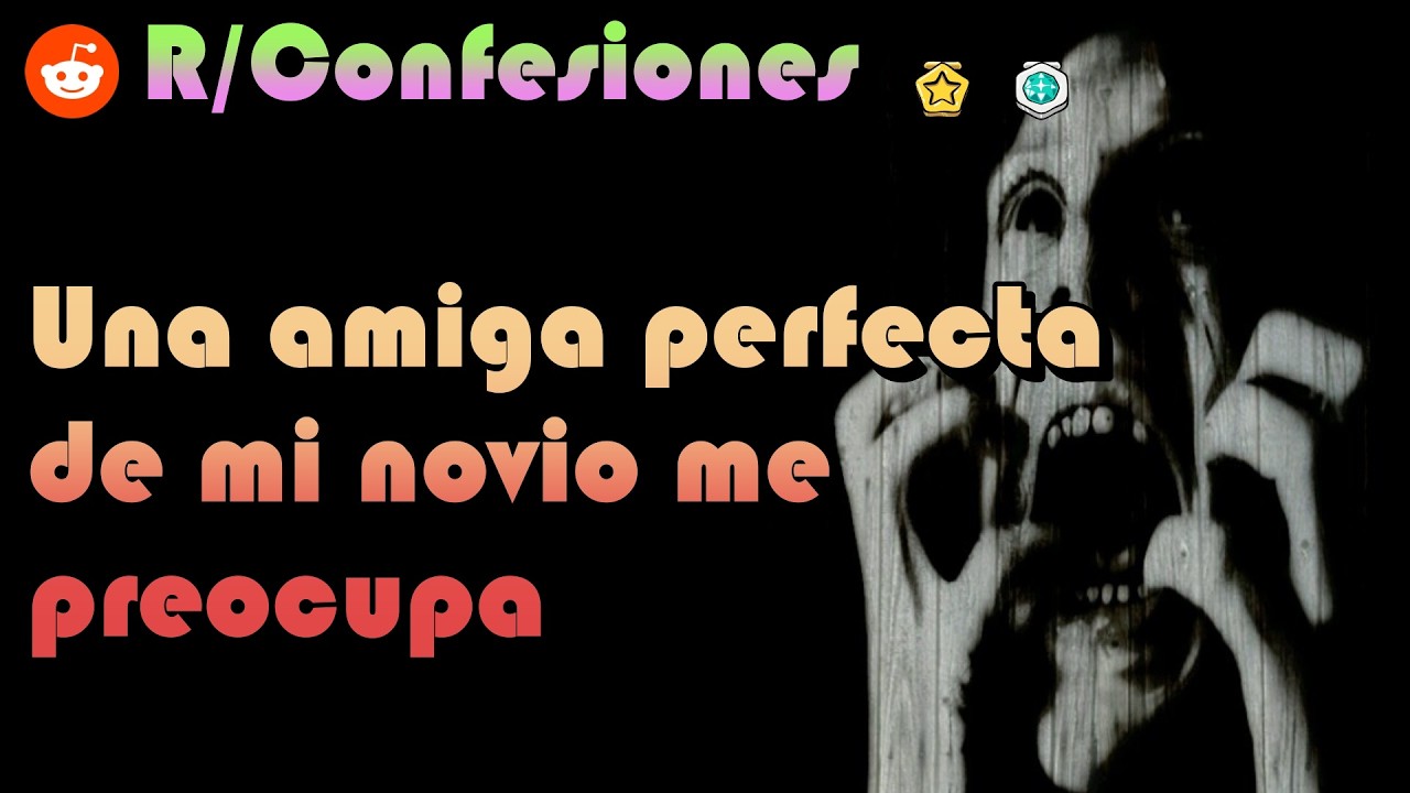 Una amiga perfecta de mi novio me Preocupa