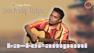 Jhon Pradep Tarigan - La Terampuni -