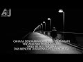 Andika Kangen Band - Cahaya (Lirik)